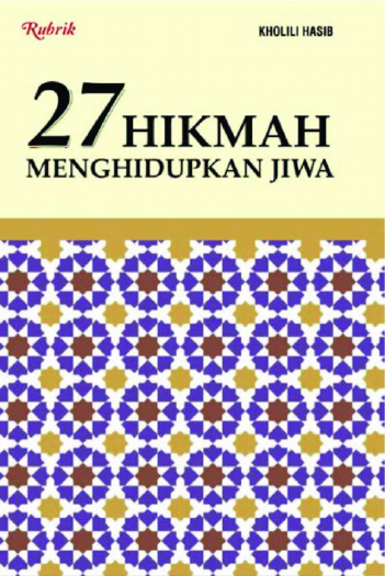 27 Hikmah Menghidupkan Jiwa