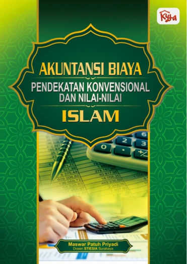 Akuntansi Biaya Pendekatan Konvensional Dan Nilai-Nilai Islam