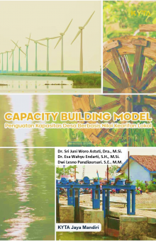 Capacity Building Model, Penguatan Kapasitas Desa Berbasis Nilai Kearifan Lokal