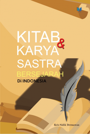 KITAB DAN KARYA SASTRA BERSEJARAH DI INDONESIA