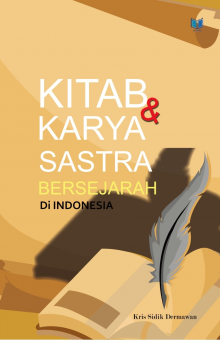 KITAB DAN KARYA SASTRA BERSEJARAH DI INDONESIA