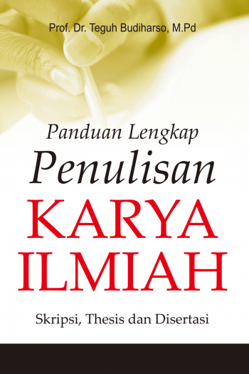 Panduan Lengkap Menulis Karya Ilmiah