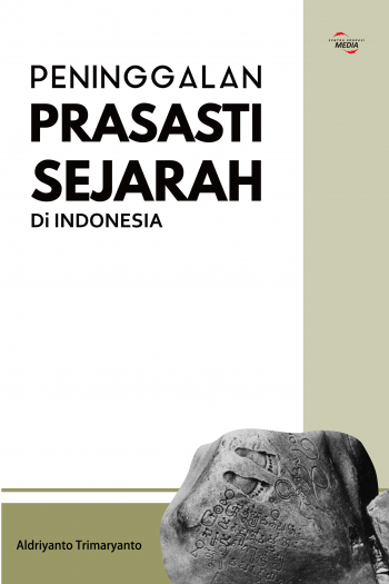 PENINGGALAN PRASASTI SEJARAH DI INDONESIA