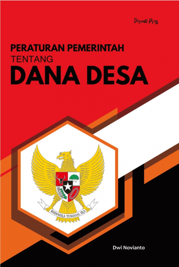 PERATURAN PEMERINTAH TENTANG DANA DESA