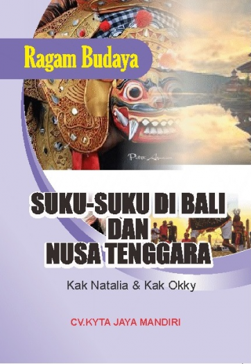 Ragam Budaya : Suku-Suku di Bali dan Nusa Tenggara