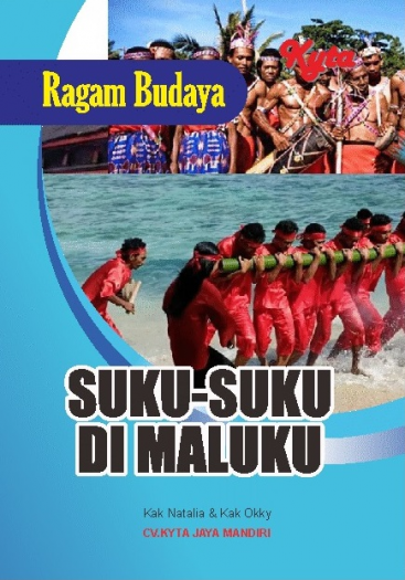 Ragam Budaya Suku-Suku di Maluku