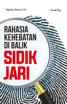 Rahasia Kehebatan Di Balik Sidik Jari