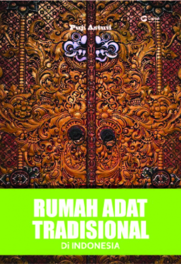 RUMAH ADAT TRADISIONAL DI INDONESIA