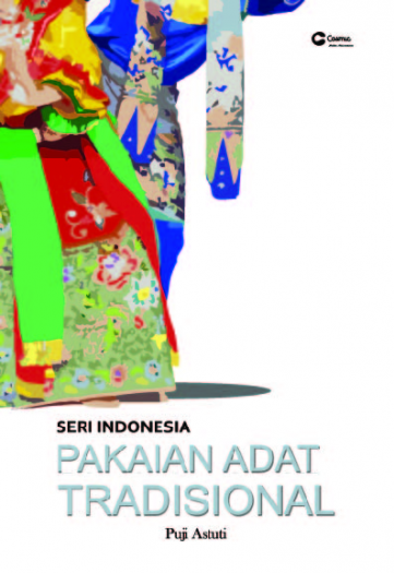 SERI INDONESIA PAKAIAN ADAT TRADISIONAL