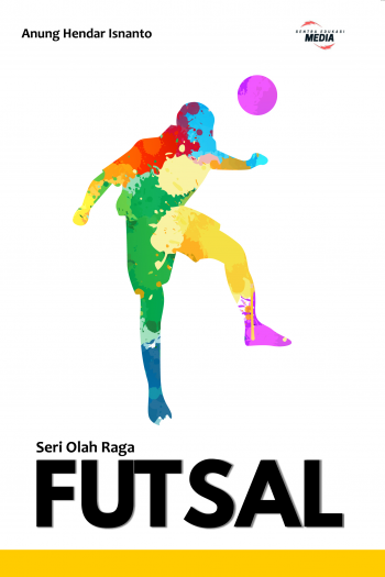 Seri Olah Raga: FUTSAL