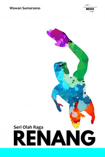 Seri Olah Raga: RENANG