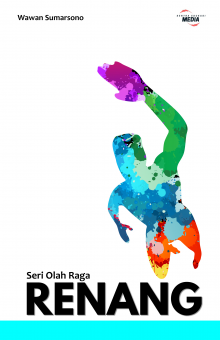 Seri Olah Raga: RENANG