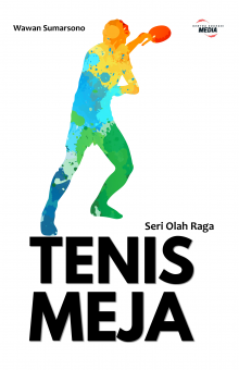 Seri Olah Raga: TENIS MEJA