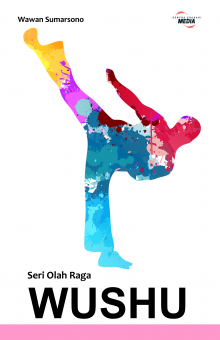 Seri Olah Raga: WUSHU