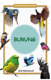 Seri Pengetahuan Hewan: BURUNG