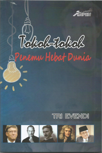 Tokoh-tokoh Penemu Hebat di Dunia