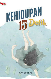 KEHIDUPAN 15 DETIK